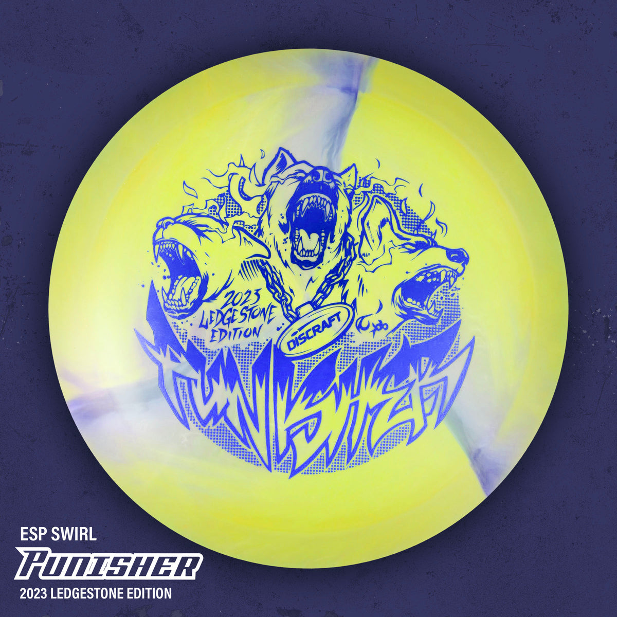 Discraft LE ESP Swirl Punisher Ledgestone 2023